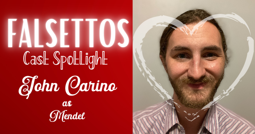 Falsettos Cast Spotlight: John Carino as Mendel the Shrink