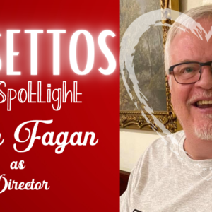 Falsettos Cast Spotlight: Director John Fagan